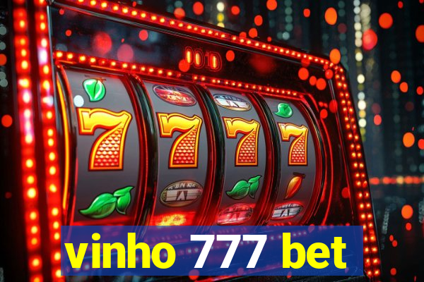 vinho 777 bet